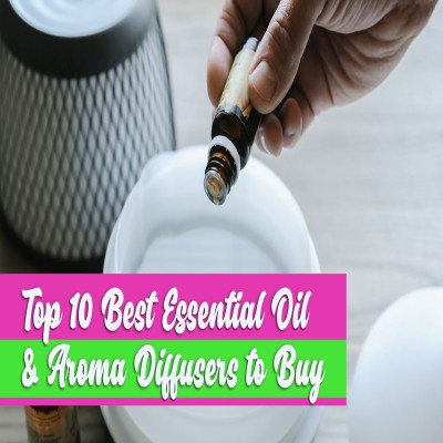 10 Best Essential Oil & Aroma Diffusers to Buy in 2021 - UnboxingArmy